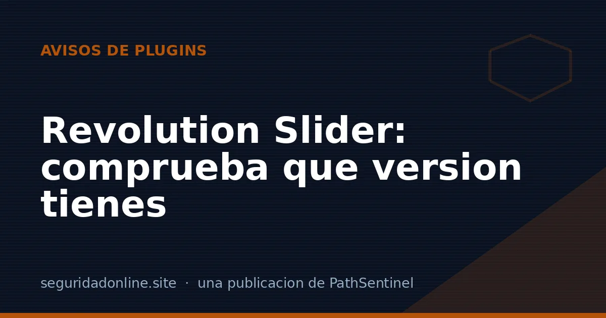 Revolution Slider: cómo comprobar si sigues con la versión de siempre
